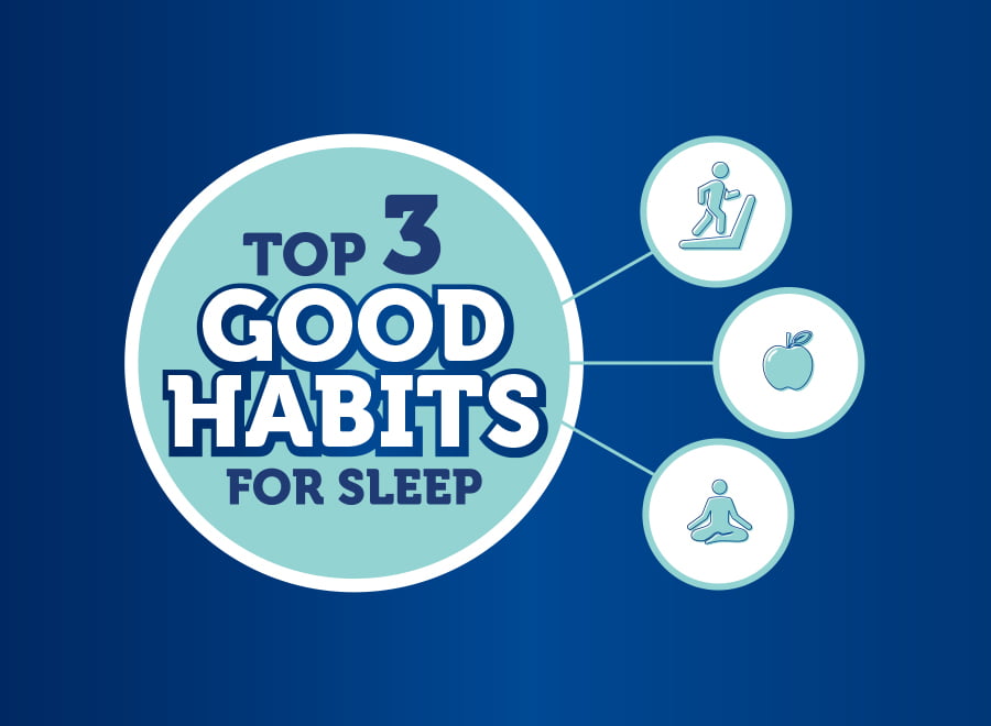 Top 3 Habits that IMPROVE Sleep